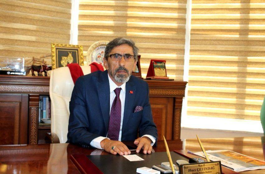 Başkan Çetindağ’dan “Krediler faizsiz ertelensin” çağrısı